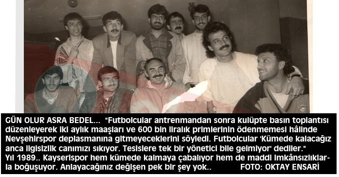 1988-1989 Tarihte O An Kayserispor Zor Günler