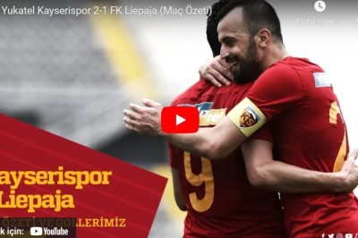 2022-2023 Hazırlık Maçı: FK Liepaja 1-2 Kayserispor Maçının Geniş Özeti.