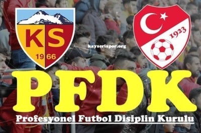 Kayserispor, Galatasaray Maçından Dolayı PFDK'ya Sevk Edildi 24.12.2024