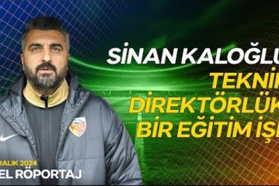 Kayserispor Teknik Direktörü Sinan Kaloğlu HT Spor'da - Özel Röportaj