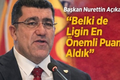Kayserispor Başkanı Nurettin Açıkalın: “Belki de Ligin En Önemli Puanını Aldık”
